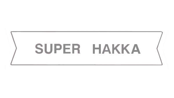 SUPER HAKKA