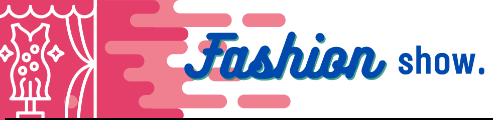 ファッションショー